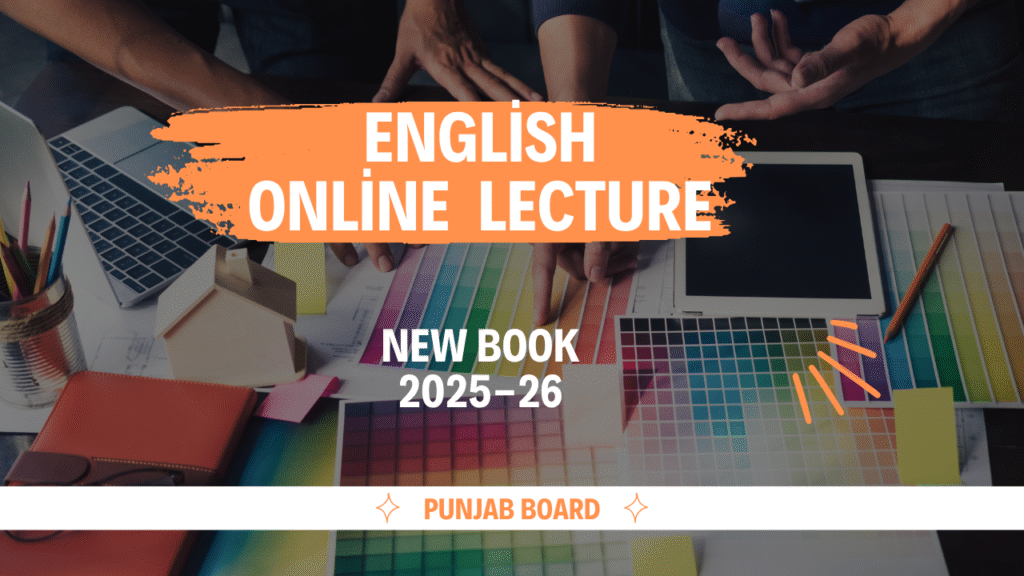 9th Class English New Book Notes Free download 2025