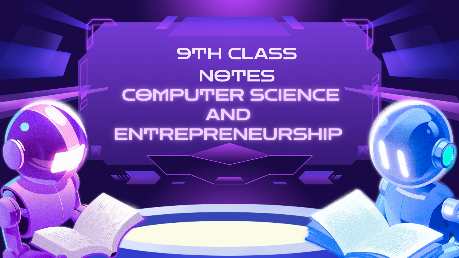 9th Class Computer & Entrepreneurship Note