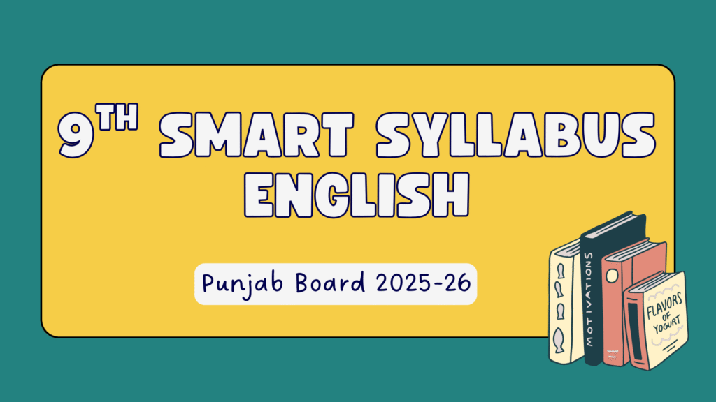 9th Class English Smart Syllabus 2025–26 Punjab Board