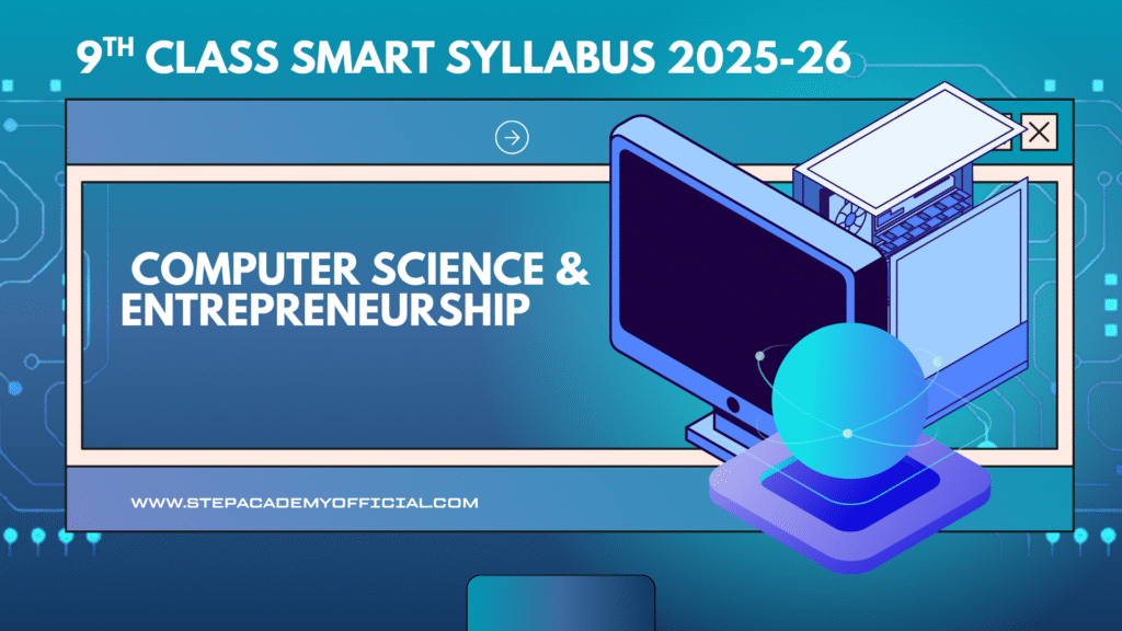 9th Class Computer Science & Entrepreneurship Smart Syllabus 2025–26 Punjab Board (Free Download)