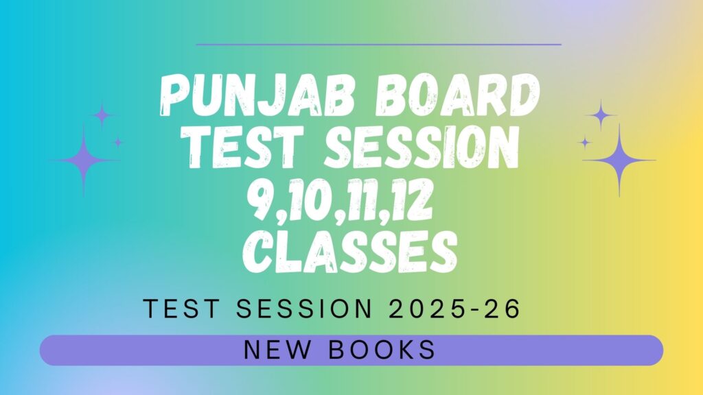Punjab Board Test Sessions