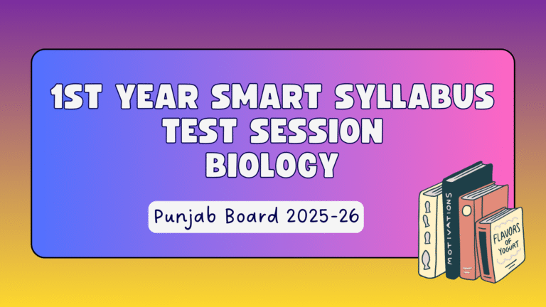 1st year biology smart syllabus test session